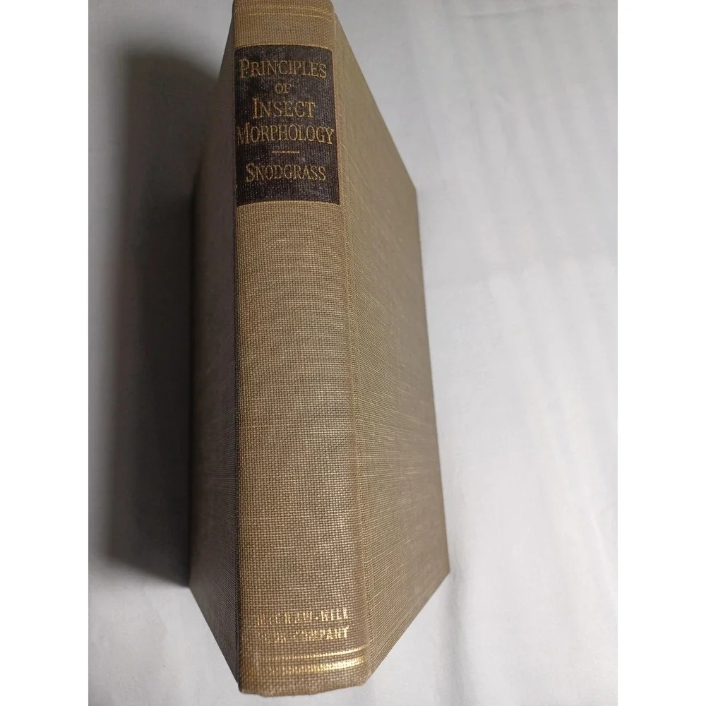 Vintage Principles Of Insect Morphology R E Snodgrass Entomology Tan Cloth HC